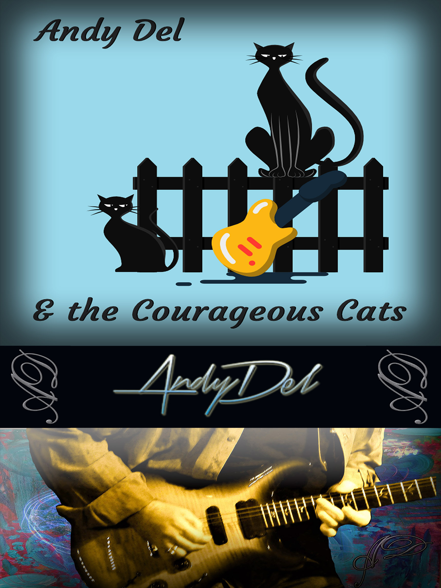 Andy Del and the Courageous Cats at RipTides - Saturday, May 11th